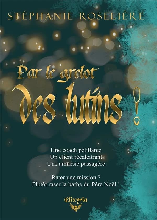 Par le grelot des lutins !