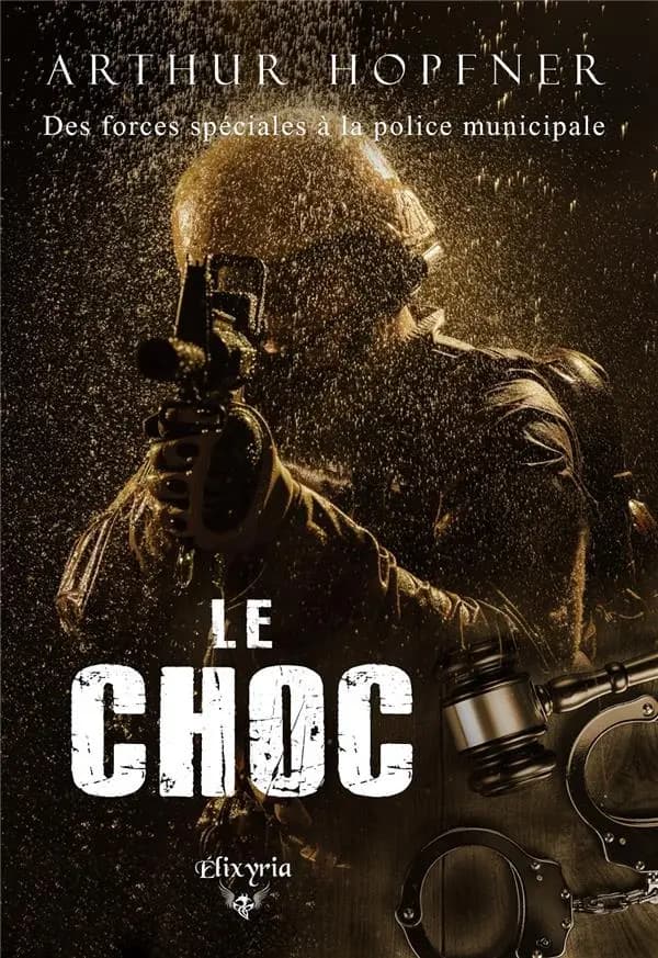 Le choc : des forces spéciales à la police municipale