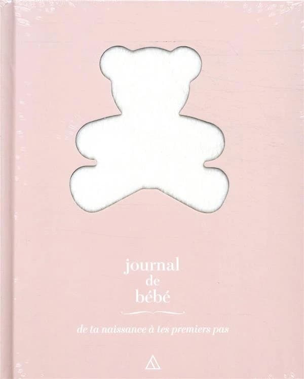 Journal de bébé ; de ta naissance à tes premiers pas