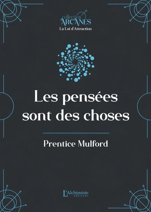 Les pensées sont des choses