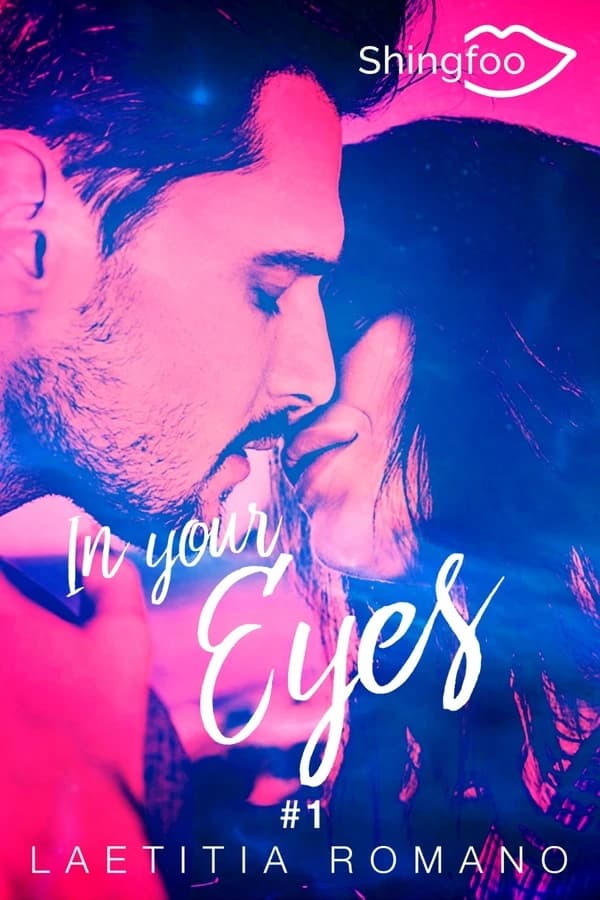 In your eyes. Tome 1
