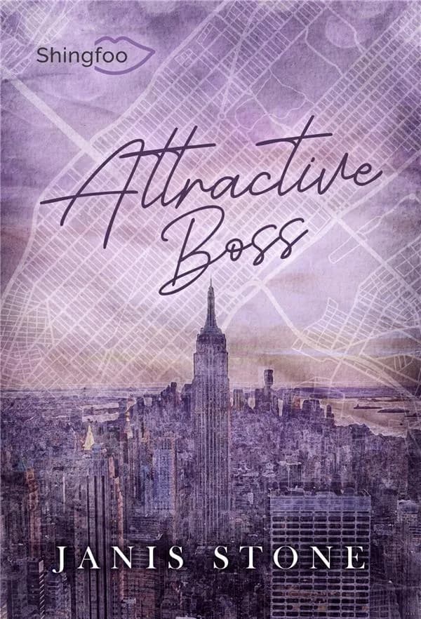 Attractive boss : histoire intégrale