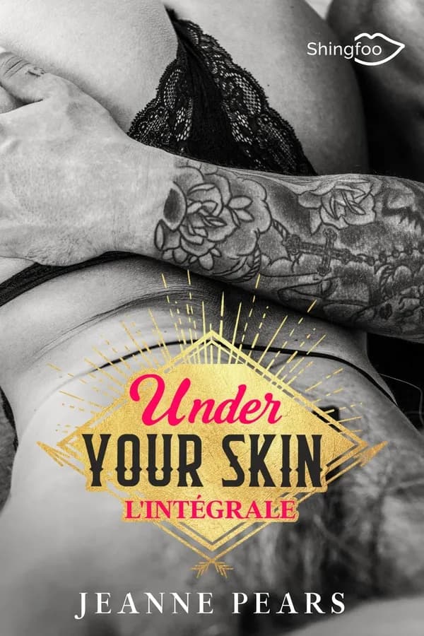 Under your skin : intégrale