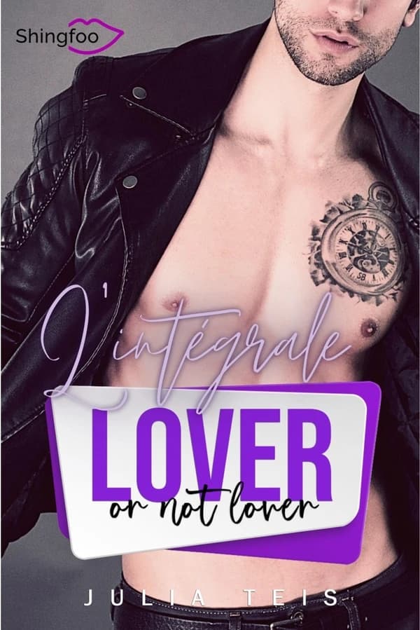 Lover or not lover : intégrale
