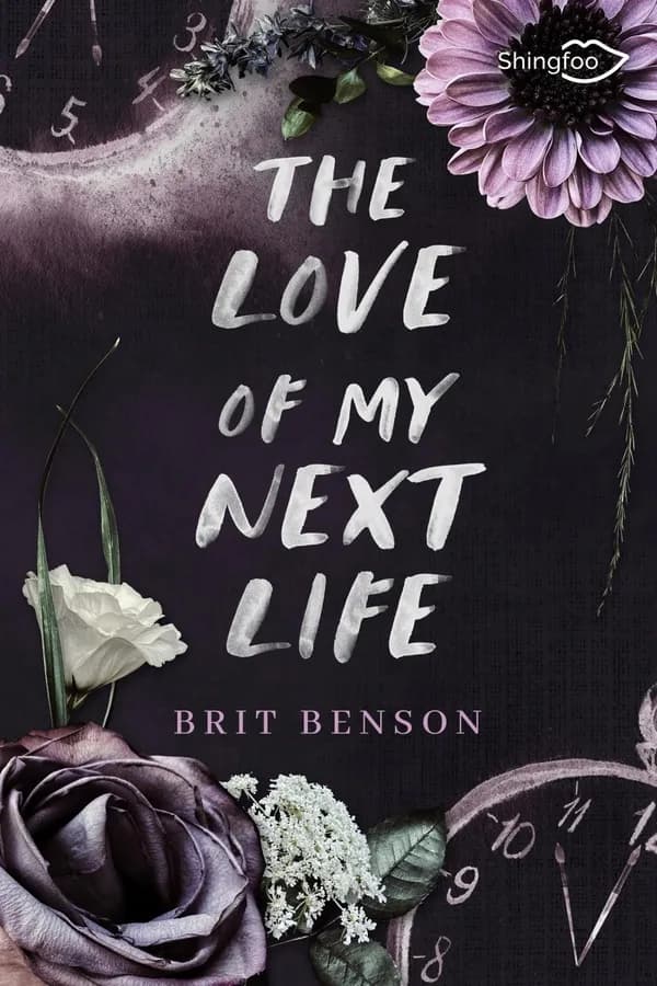 The love of my next life : histoire intégrale