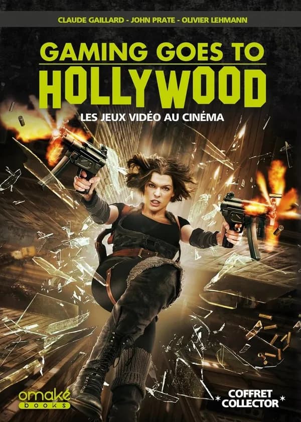 Gaming goes to Hollywood : les jeux vidéo au cinéma (Éd. collector) Claude Gaillard, John Prate, Olivier Lehmann