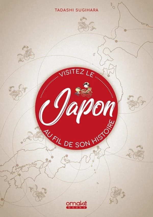 Visitez le Japon au fil de son histoire