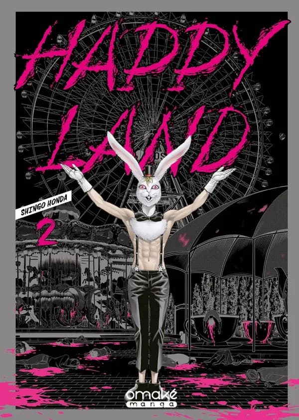 Happy land. Tome 2