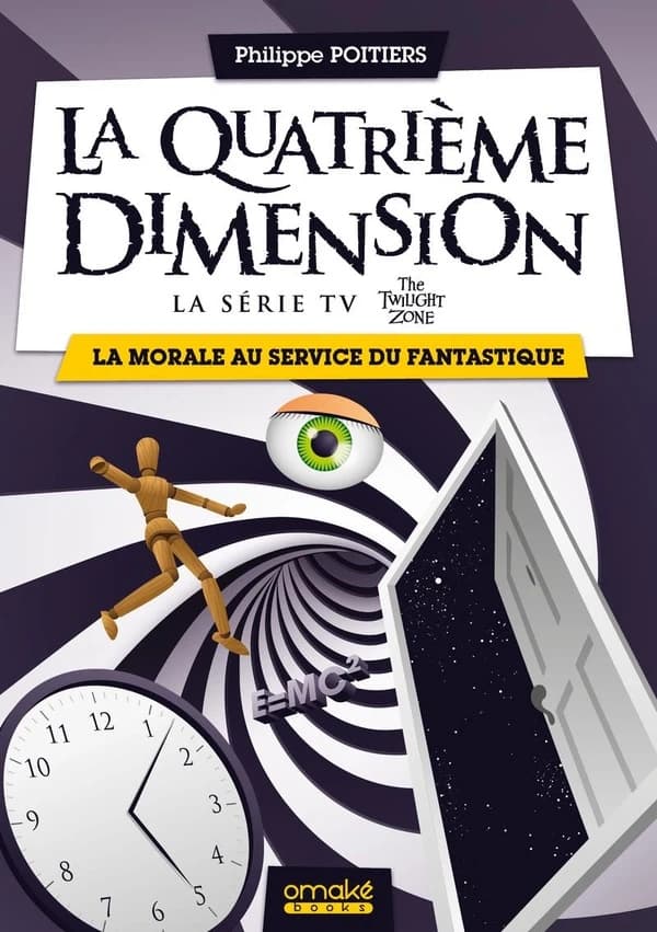 "La quatrième dimension" : la série TV "The twilight zone" : la morale au service du fantastique