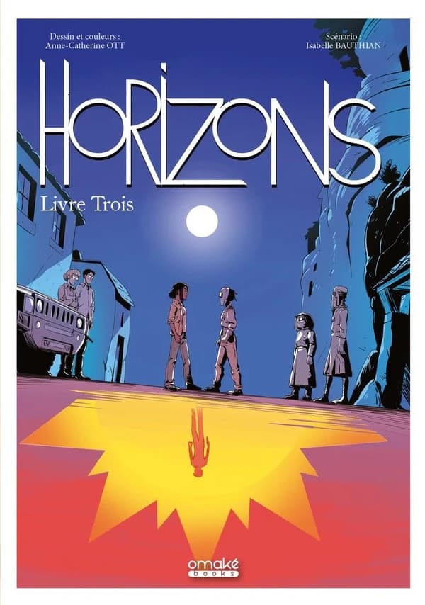Horizons. Livre Trois