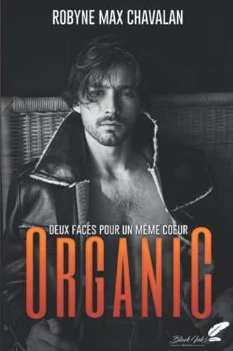 Organic : deux faces pour un même coeur