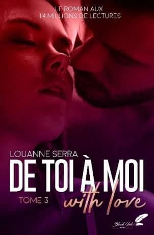 De toi à moi : with love. Tome 3