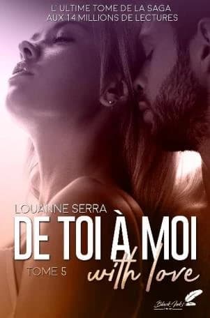 De toi à moi : with love. Tome 5