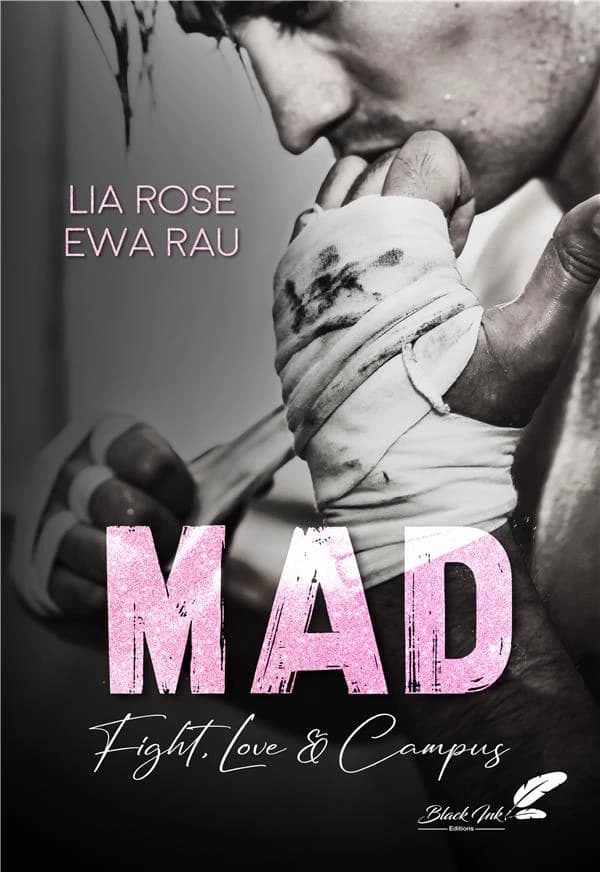 MAD : fight, love & campus