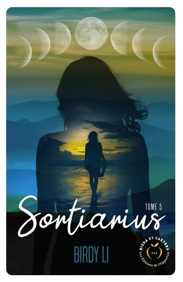 Sortiarius. Tome 5