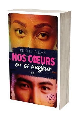 Nos coeurs en si majeur. Tome 1