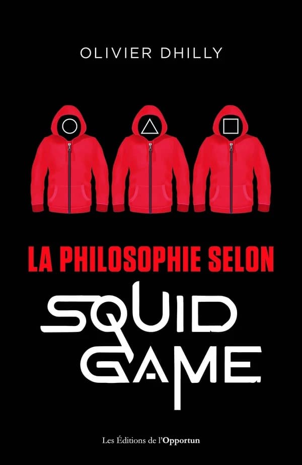 La philosophie selon "Squid game"