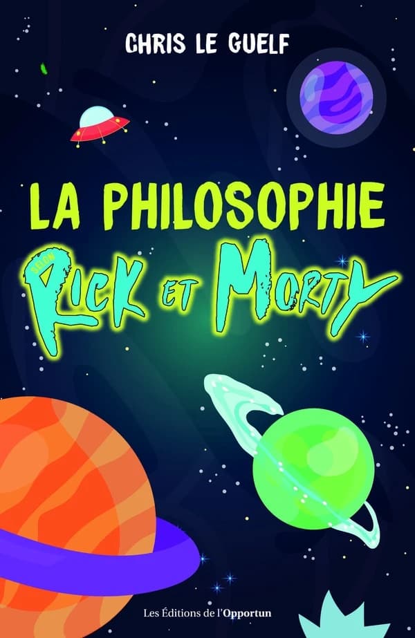 La philosophie selon "Rick et Morty"