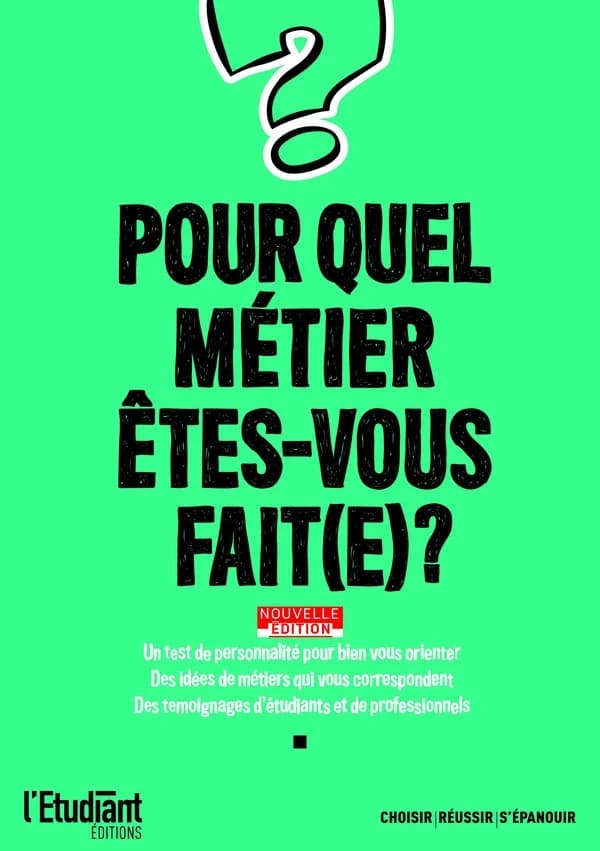 Pour quel métier êtes-vous fait(e) ? (Nouvelle éd.) Virginie Bertereau ; avec la collaboration de Véronique Trouillet