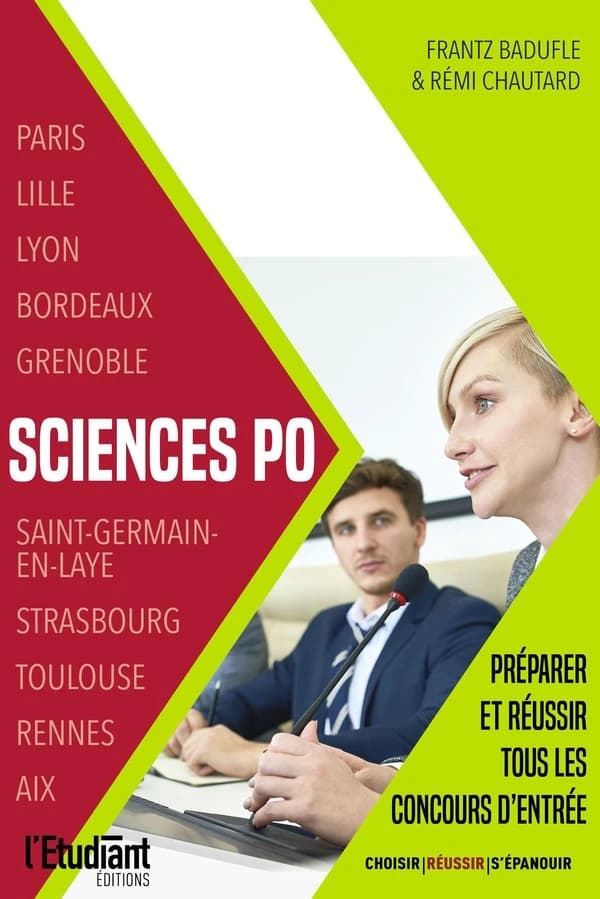 Science po : préparer et réussir tous les concours d'entrée