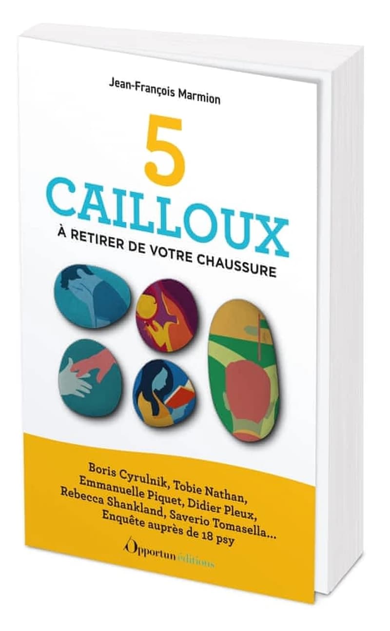 5 cailloux à retirer de votre chaussure
