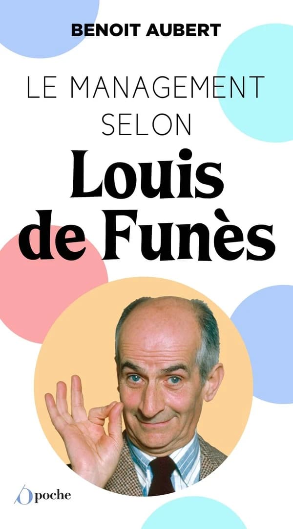 Le management selon Louis de Funès