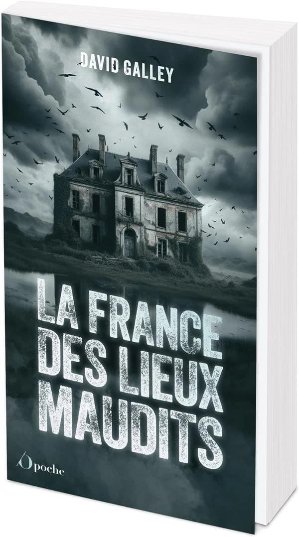 La France des lieux maudits