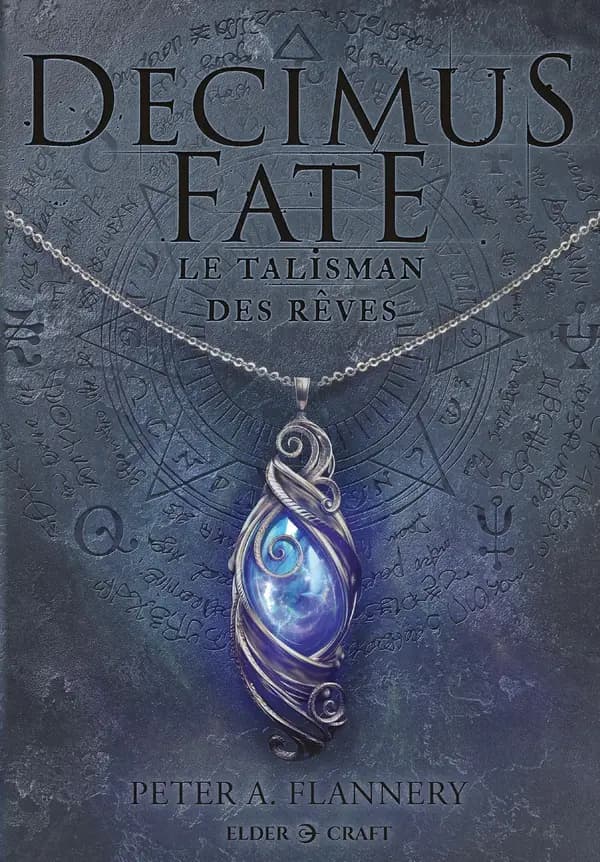 Le talisman des rêves : roman