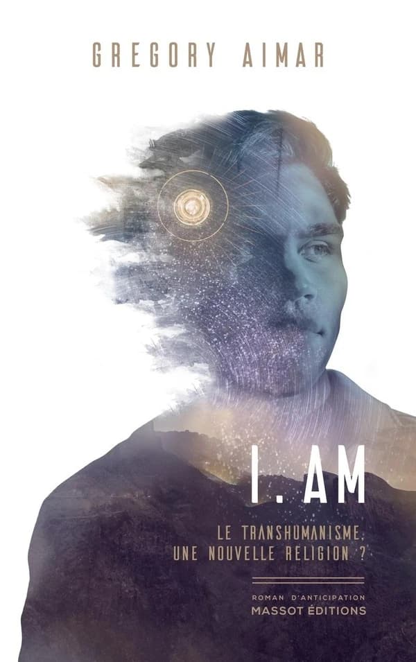 I.AM : le transhumanisme, une nouvelle religion ?