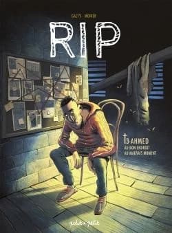 RIP, T3 : Ahmed - Au bon endroit au mauvais moment