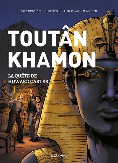 Toutânkhamon : la quête d'Howard Carter