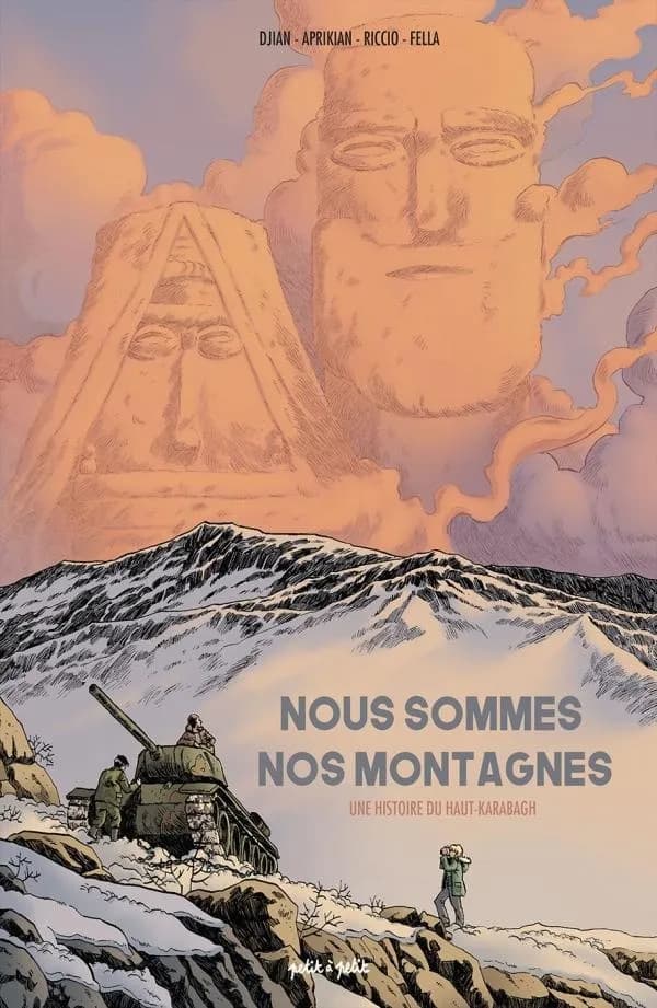 Nous sommes nos montagnes : une histoire du Haut-Karabagh