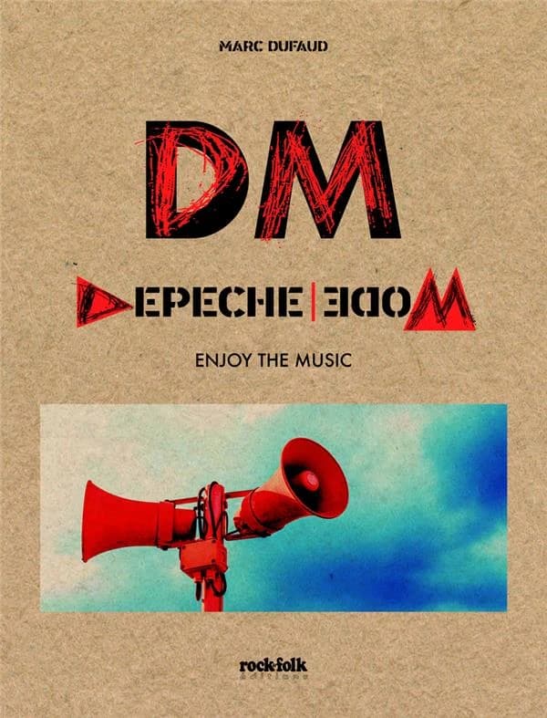 DM, Depeche mode : enjoy the music