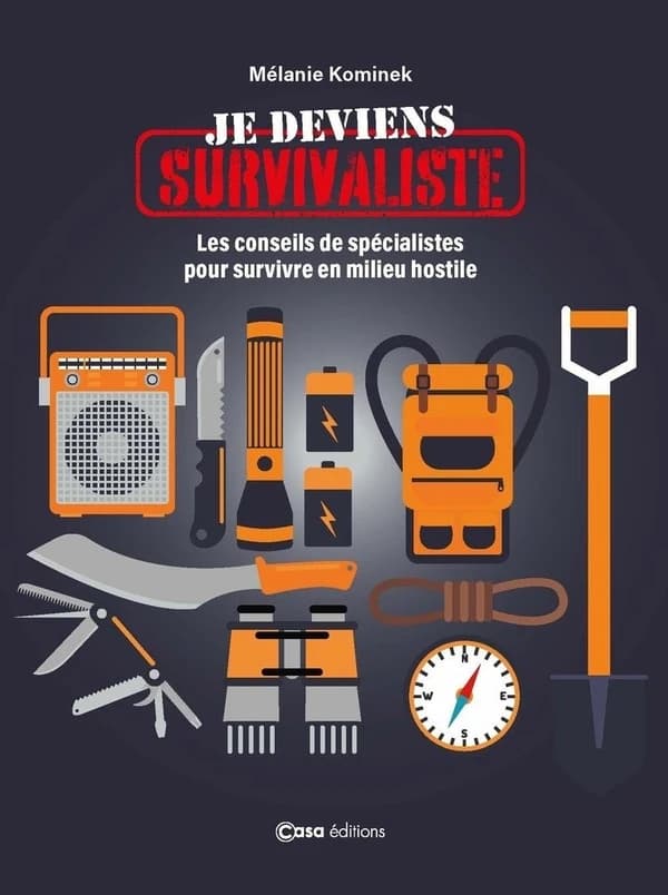 Survivaliste : mode d'emploi