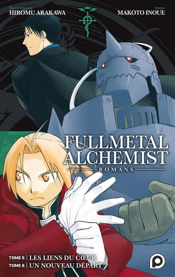 Fullmetal alchemist, romans. Tomes 5-6