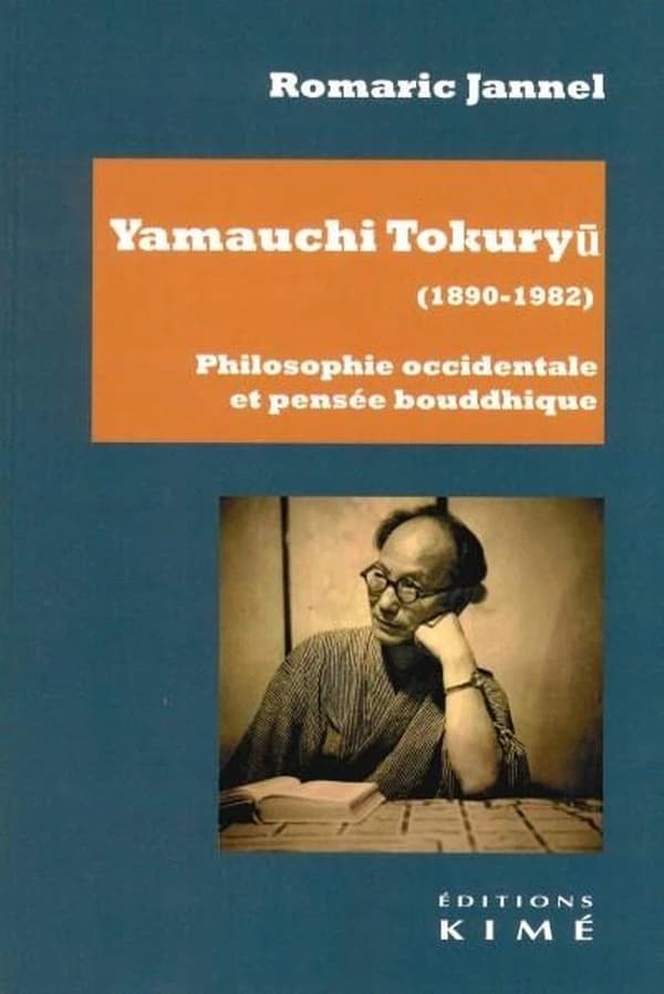 Yamauchi Tokuryū, 1890-1982 : philosophie occidentale et pensée bouddhique