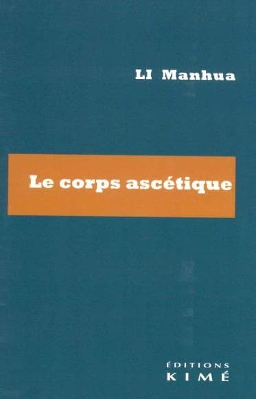 Le corps ascétique