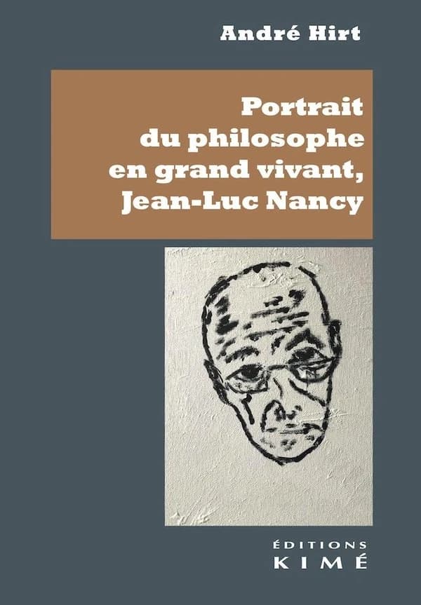 Portrait du philosophe en grand vivant, Jean-Luc Nancy