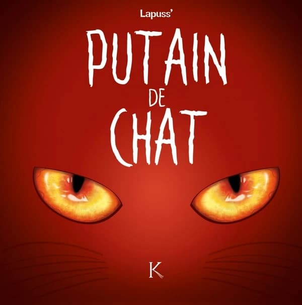 Putain de chat. 2