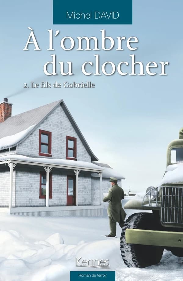 À l'ombre du clocher T02 : Le fils de Gabrielle