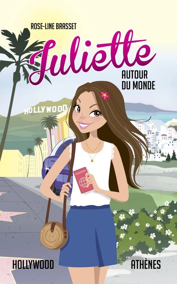 Juliette autour du monde : Intégrale vol.5 : Juliette à Hollywood ; Juliette à Athènes
