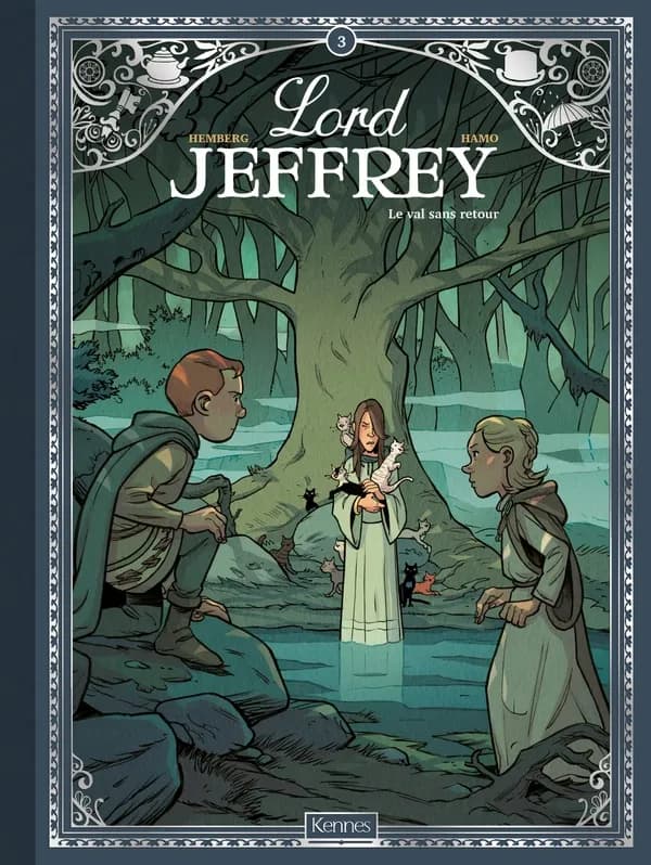 Lord Jeffrey Tome 3 : le val sans retour