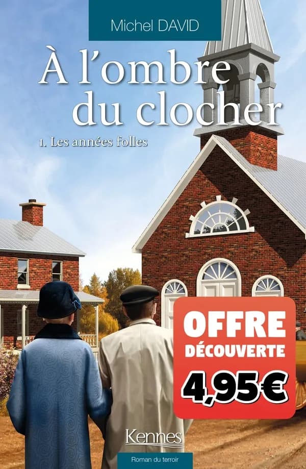 à l'ombre du clocher Tome 1 : les années folles