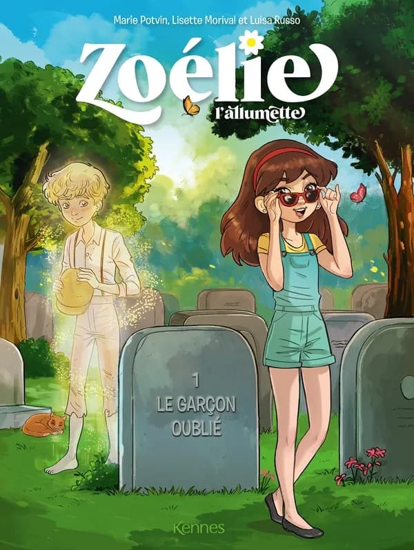 Zoélie l'allumette Tome 1 : le garçon oublié