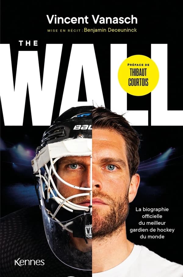 The Wall : La biographie officielle du meilleur gardien de hockey du monde
