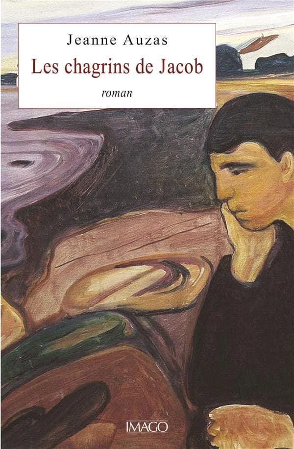 Les Chagrins de Jacob : roman