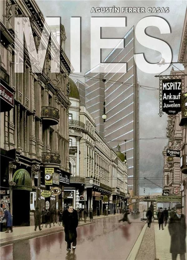 Mies : Mies van der Rohe : construire à tout prix ?