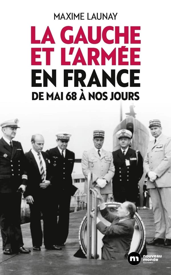 La gauche et l'armée en France : de Mai 68 à nos jours