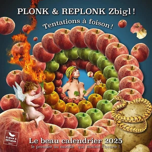Calendrier 2025 Plonk & Replonk Zbigl! : Tentations à foison !