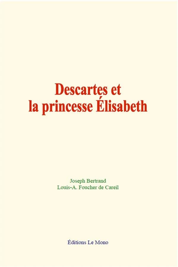 Descartes et la princesse Elisabeth